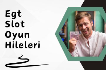 Egt Slot Oyun Hileleri