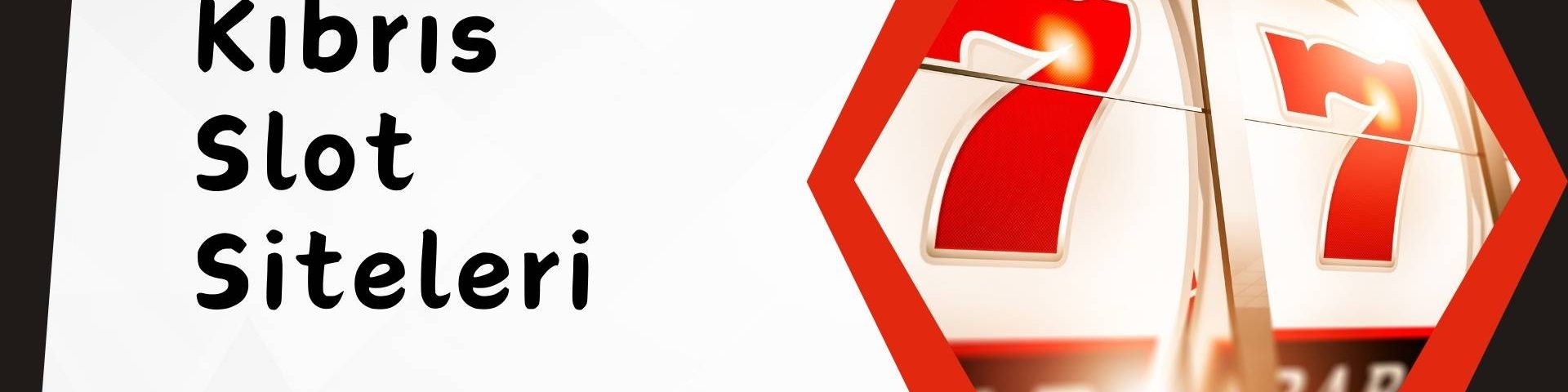 Kıbrıs Slot Siteleri